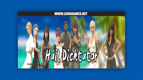 Hail Dicktator [v0.70.1] [Hachigames] .